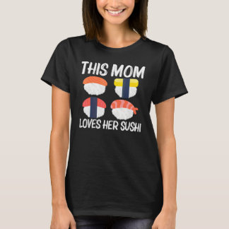 Snyggt Sushi För Mamma Mor Japanskt Sashimi Skaldj T Shirt