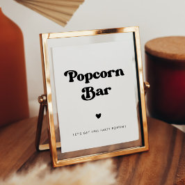 Snyggt - svart och vit Popcorn-tecken pub Poster
