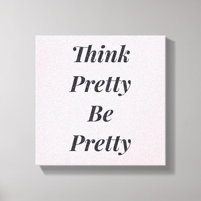 Snyggt tänka söt är söt canvas (Framsida)