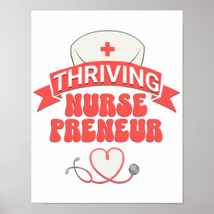 Snyggt THRIVING NURSEPRENEUR Nurse Entrepreneur Poster
