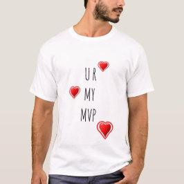Snyggt U MY MVP Valentine T Shirt
