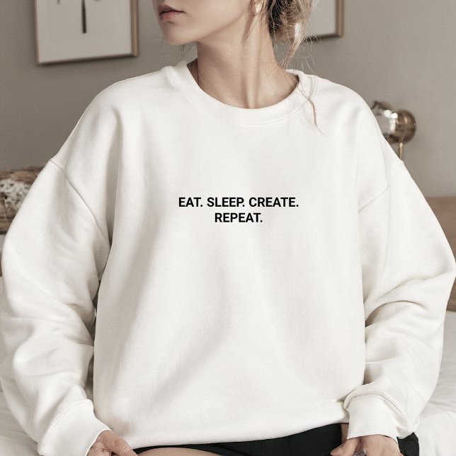 Snyggt Vit trötthet Skapa Upprepa slump T Shirt (Stylish White Eat Sleep Create Repeat Slogan Sweatshirt)