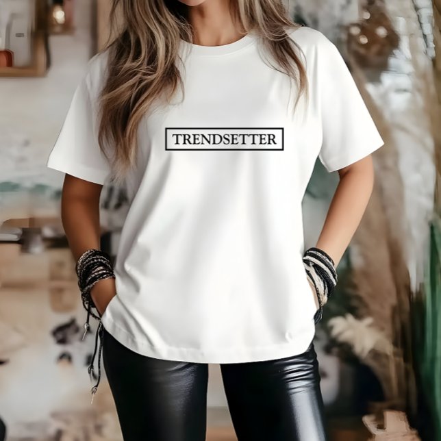 Snyggt White Trendsetter Slogan T-Shirt (Stylish White Trendsetter Slogan T-Shirt)