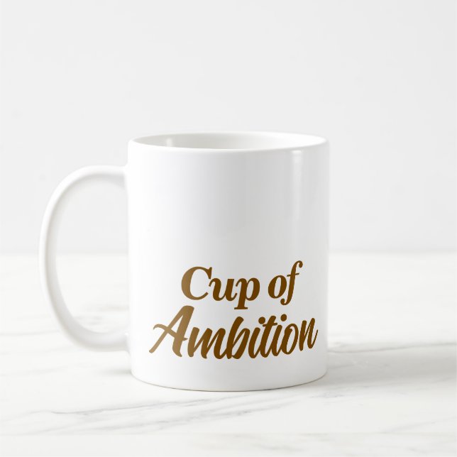 Snyggten Anpassat namn Modern Kopp i Ambition Mugg (Vänster)