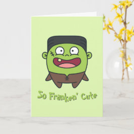 So Franken'Cute Funny Frankenstein Halloween Kort
