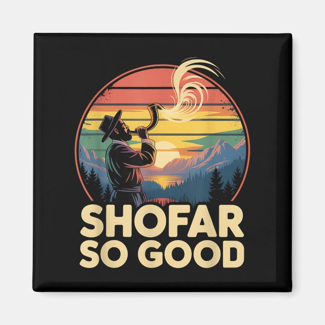So Good Funny Rosh Hashanah Jewish Holiday Sho Far Magnet (Framsidan)