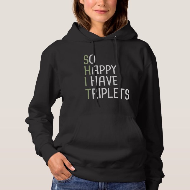 So Happy I Have Triplets T Shirt (Framsida)