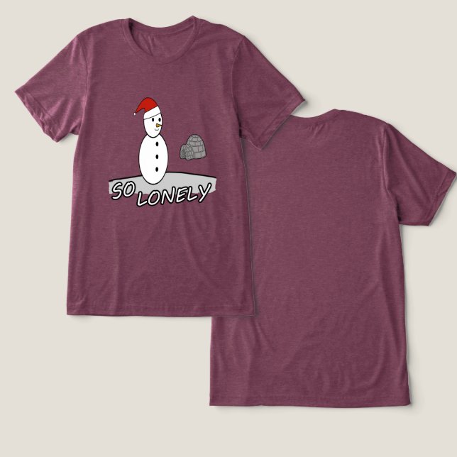 So Lonely Christmas – Snowman in the Storm T Shirt (Design fram och bak)