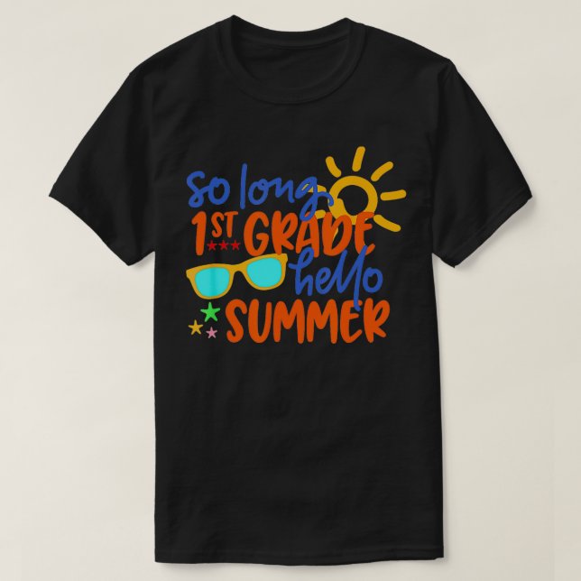 SO LONG 1:a HEJ SOMMER LÄRARE Student Kid T Shirt (Design framsida)
