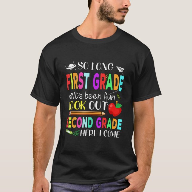 So Long First Grade Second Grade Here I Come Gradu T Shirt (Framsida)