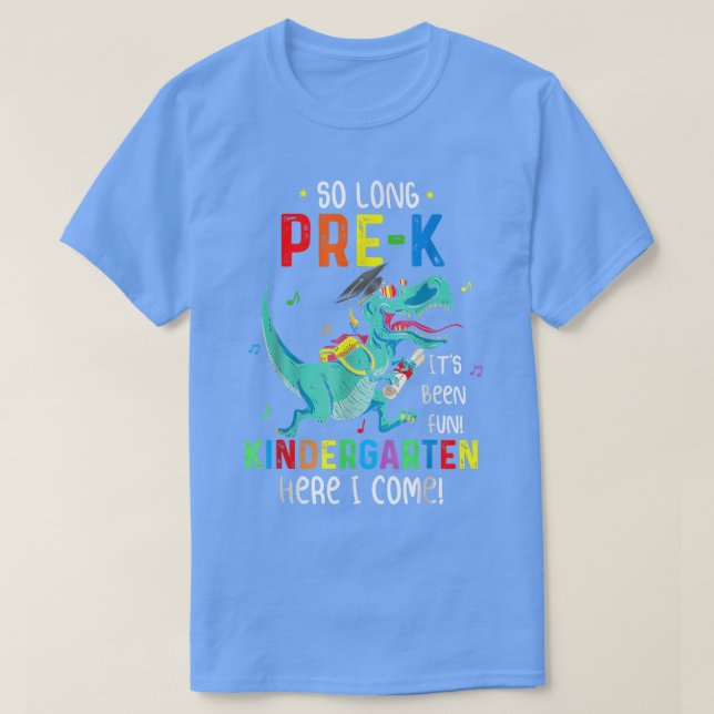 So Long PreK Look Out Kindergarten Here I Come Kid T Shirt (Design framsida)