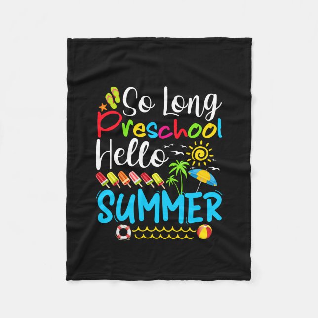 So Long Preschool Hello Summer Last Day Of School. Fleecefilt (Framsidan)
