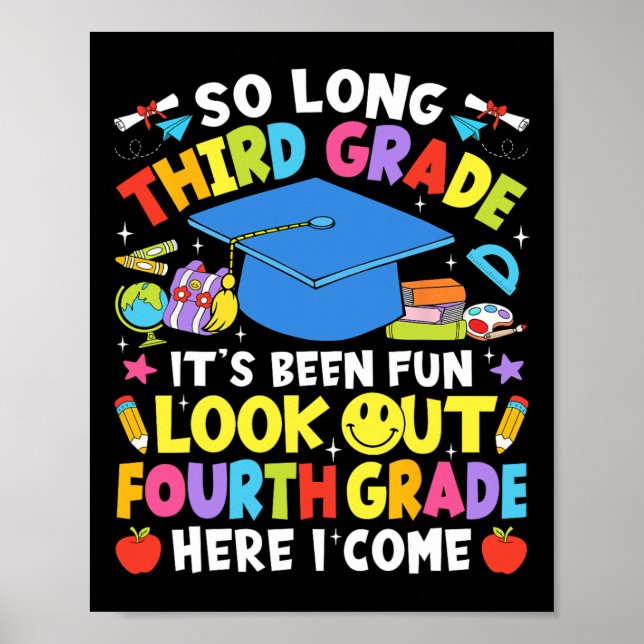 So Long Third Grade Graduation Fourth Grade Here I Poster (Framsidan)