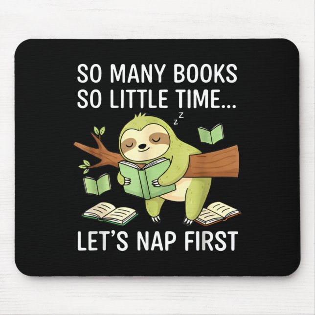 So Many Books Little Time Nap First Sloth  Musmatta (Framsidan)