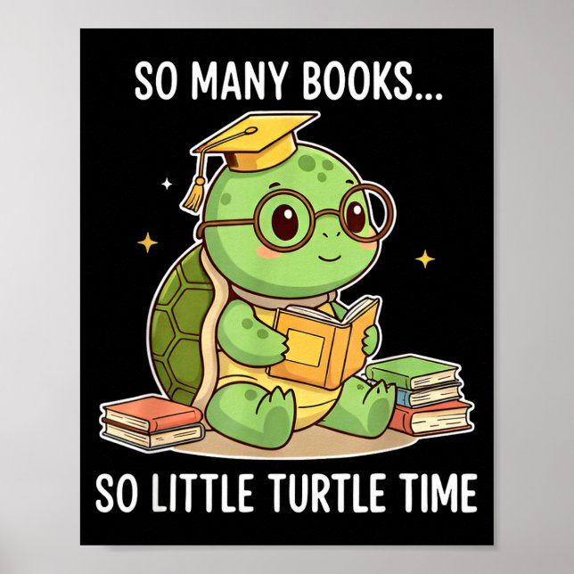 So Many Books Little Time Turtle Scholar  Poster (Framsidan)