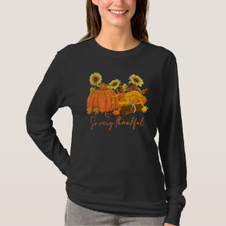 So Very Thankful Grateful Thanksgiving Fall  Pumpk T Shirt