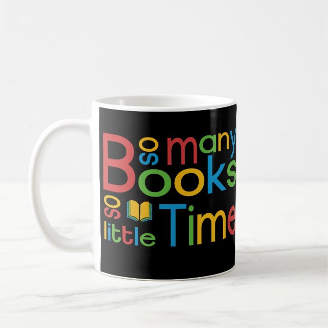 So viele Bücher so wenig Zeit - Bücherwurm Zitat Kaffemugg (Vänster)