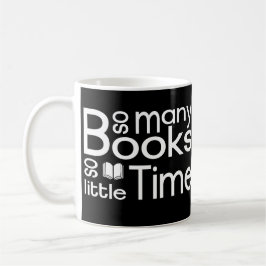 So viele Bücher so wenig Zeit - Bücherwurm Zitat Kaffemugg