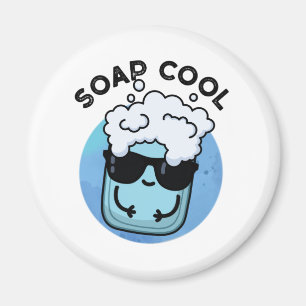 Soap Coola Funny Soap Pun Magnet