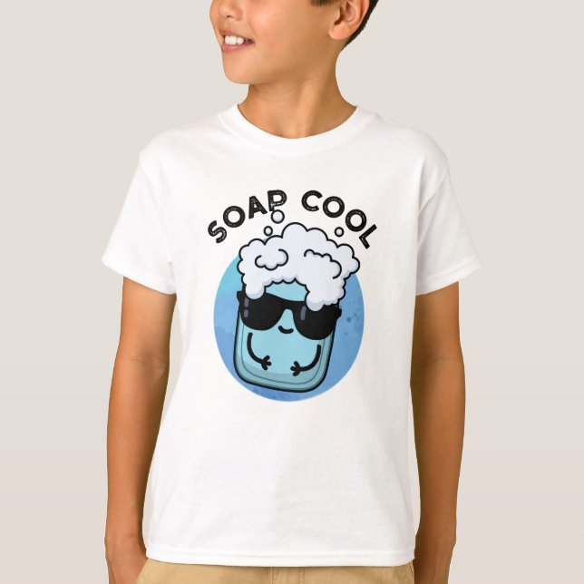 Soap Coola Funny Soap Pun T Shirt (Framsida)