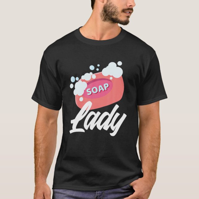 Soap Dam - Funny Soapmaker Gift T Shirt (Framsida)