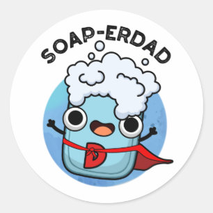 Soap-erdad Funny soap Pappa Pun Runt Klistermärke