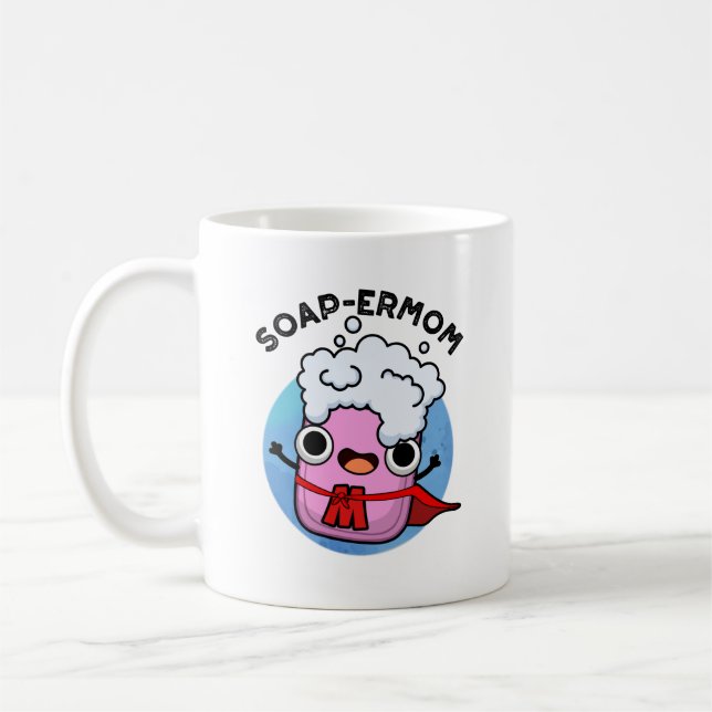 Soap-ermamma Funny soap Mamma Pun Kaffemugg (Vänster)
