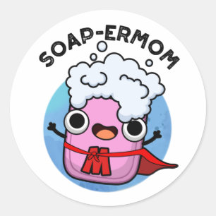 Soap-ermamma Funny soap Mamma Pun Runt Klistermärke