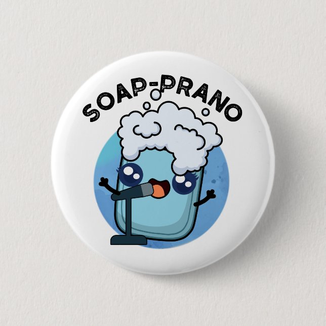 Soap-prano Funny Soprano Soap Pun Knapp (Framsida)