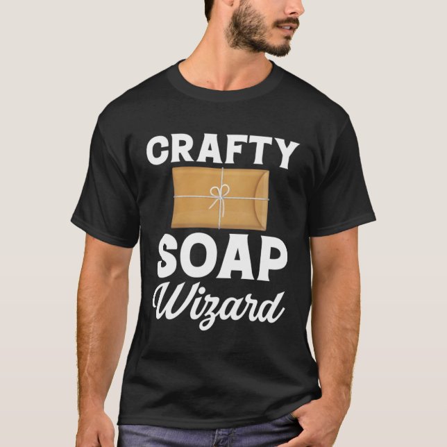 Soap Skapar Crafty Soap-guiden Soap Maker Kärlek S T Shirt (Framsida)