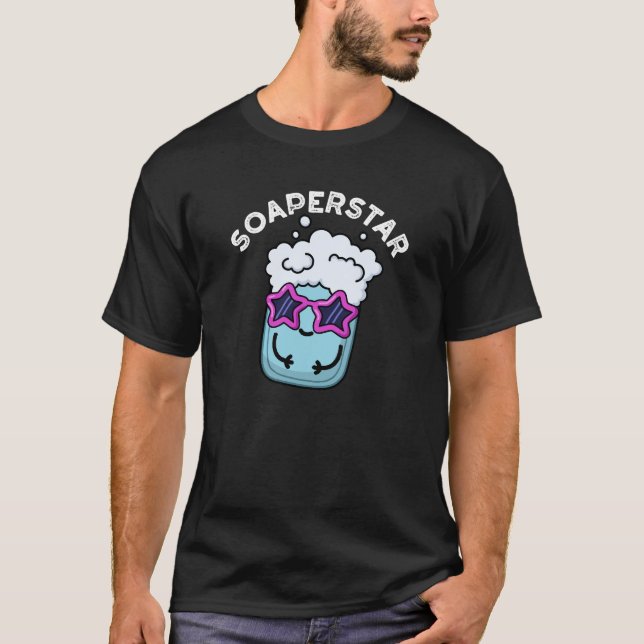Soaperstar Funny Soap Pun Mörk BG T Shirt (Framsida)