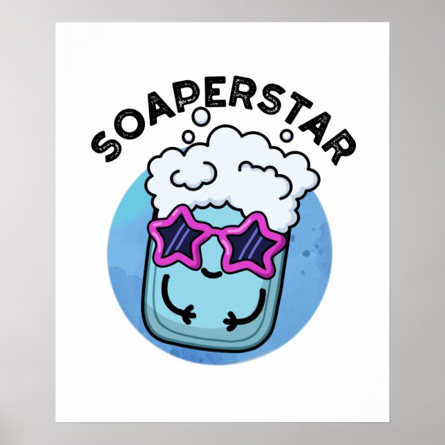 Soaperstar Funny Superstar Soap Pun Poster (Framsidan)
