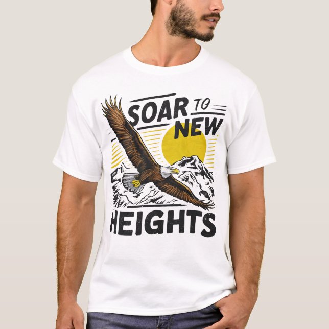 Soar till nya höjder: inspirationseagle och monter t shirt (Framsida)