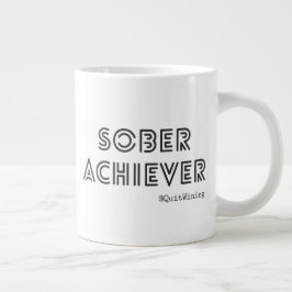 Sober Achiever Black & White Mugg Jumbo Mugg