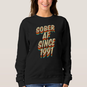 Sober Af Sedan 1991 Nyktra Jubileumsparty Su T Shirt