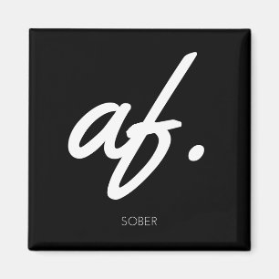 Sober AF - Sober Gifts Manar Women Magnet