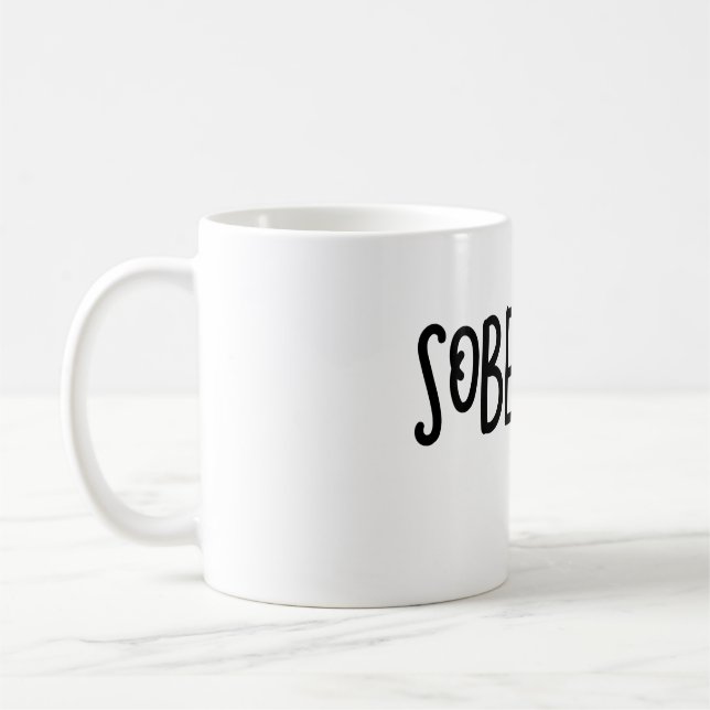 Sober AF Sobriety Funny Coffee Mugg (Vänster)