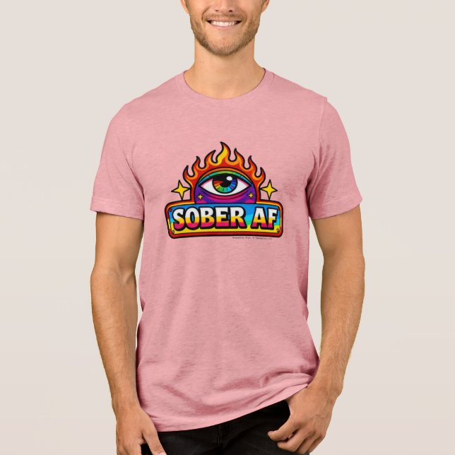 Sober AF -  T Shirt (Framsida)