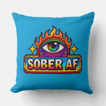 Sober AF - Throw Pillow