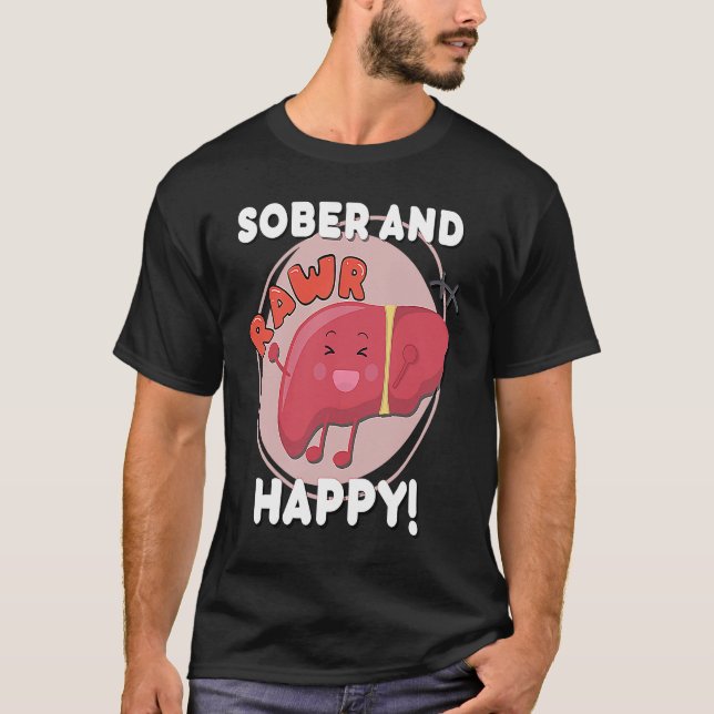 Sober and Happy Liver Chibi Joy Recovery Anniversa T Shirt (Framsida)