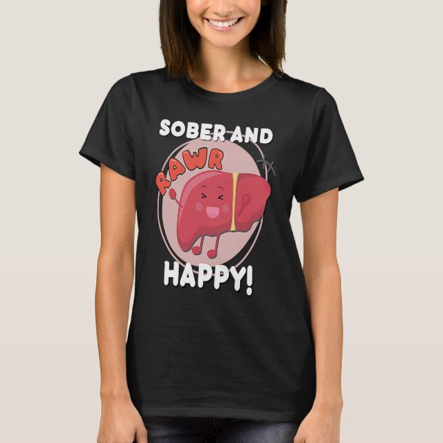 Sober and Happy Liver Chibi Joy Recovery Anniversa T Shirt (Framsida)