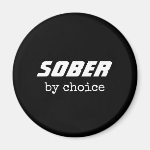 Sober by Chock, Sobriety Typography Motivational Magnet