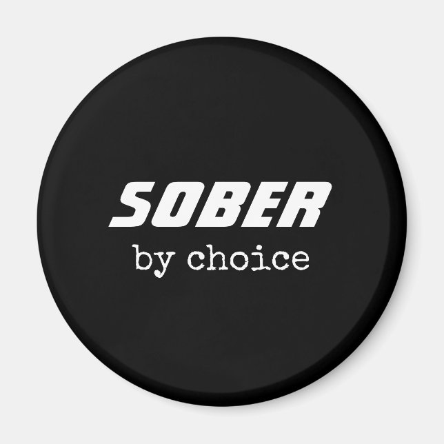Sober by Choice, Sobriety Typography Motivational Magnet (Framsidan)