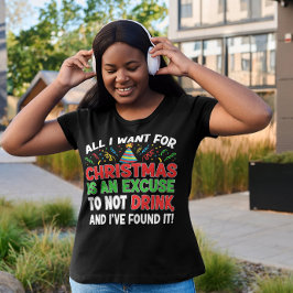 Sober christmas Women T Shirt