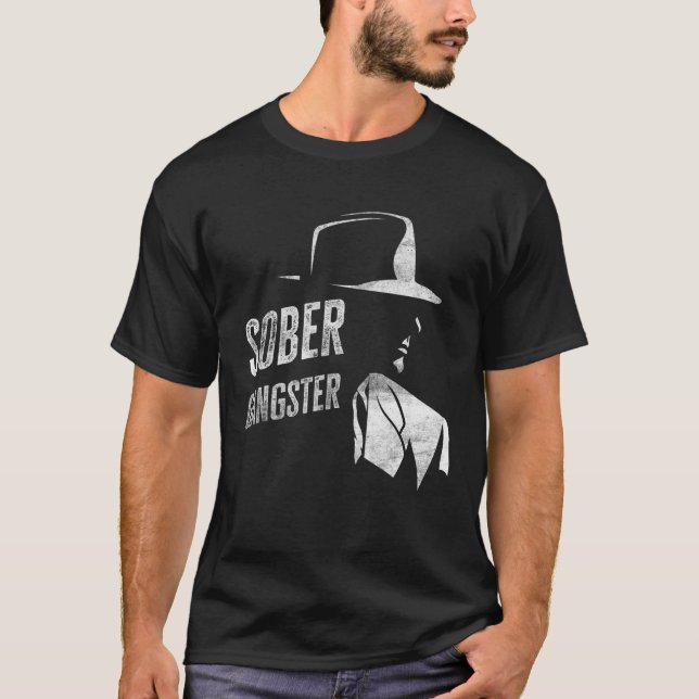 Sober Gangster Sobriety Clean Image Funny Distress T Shirt (Framsida)