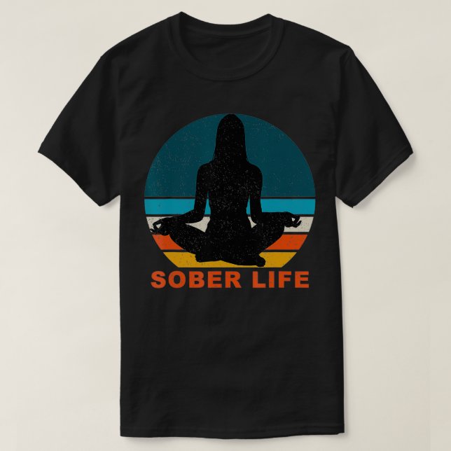 Sober Life Sober-jubileum Retro Meditting för T Shirt (Design framsida)