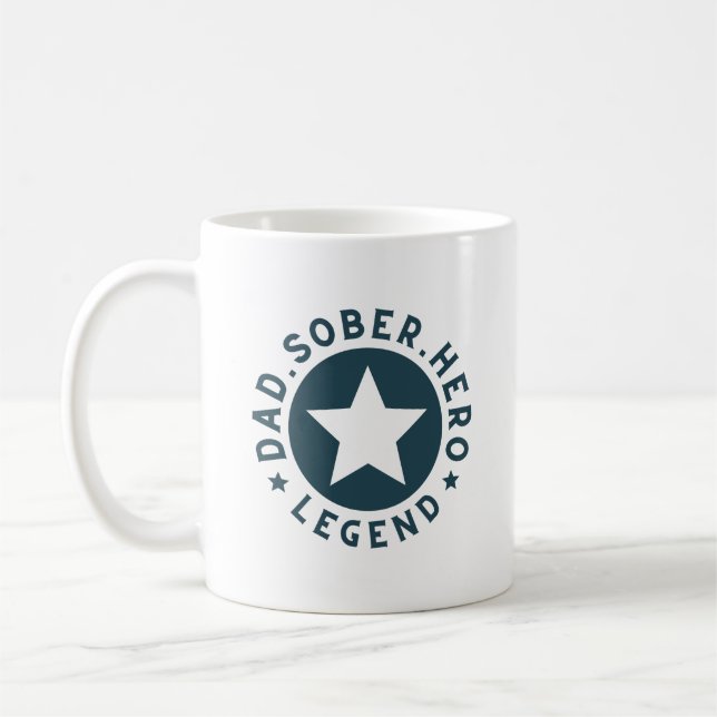 Sober Pappa, Legend, hjälte, Sobriety-årsdagen Kaffemugg (Vänster)