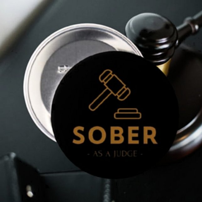 Sober som domare - Guld Gavel Button Knapp (Skapare uppladdad)