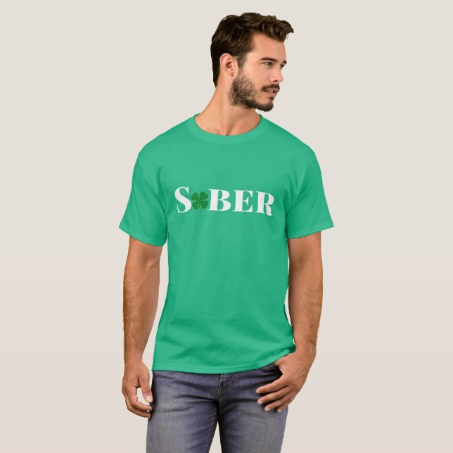 Sober St. Patrick's Shirt Tee (Hel framsida)