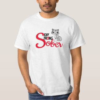 Sober, strong och sexig katt t shirt